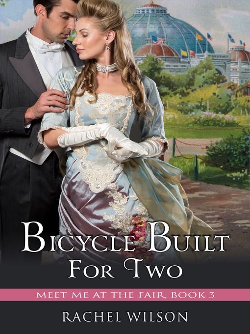 Title details for A Bicycle Built for Two by Rachel Wilson - Available